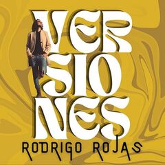 Rodrigo Rojas – Versiones (2023) (ALBUM ZIP)