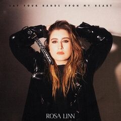 Rosa Linn – Lay Your Hands Upon My Heart (2023) (ALBUM ZIP)