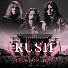 Rush – Pinkpop 1979 (2023) (ALBUM ZIP)