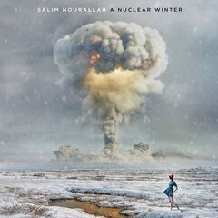 Salim Nourallah – A Nuclear Winter (2023) (ALBUM ZIP)