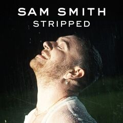 Sam Smith – Sam Smith Stripped (2023) (ALBUM ZIP)