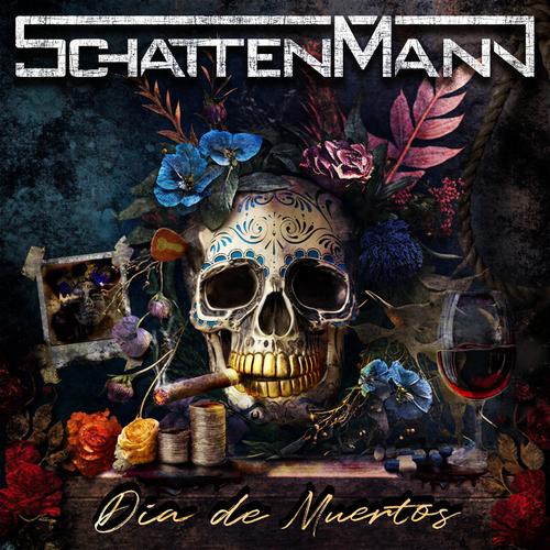 Schattenmann – Dia De Muertos (2023) (ALBUM ZIP)