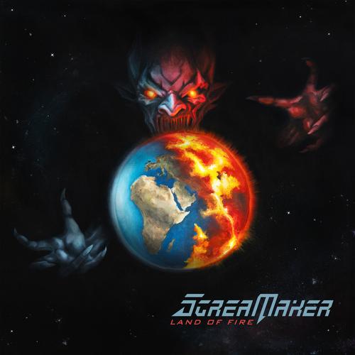 Scream Maker – Land Of Fire (2023) (ALBUM ZIP)