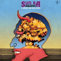 Sun Ra – A Fireside Chat With Lucifer (2023) (ALBUM ZIP)