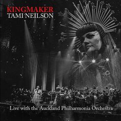 Tami Neilson – Kingmaker Live With The Auckland Philharmonia Orchestra (2023) (ALBUM ZIP)