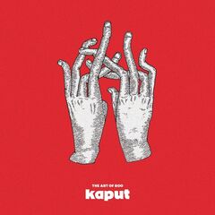 The Art Of Boo – Kaput (2023) (ALBUM ZIP)