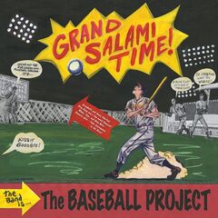 The Baseball Project – Grand Salami TIme! (2023) (ALBUM ZIP)