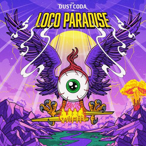 The Dust Coda – Loco Paradise (2023) (ALBUM ZIP)