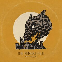 The Penske File – Half Glow (2023) (ALBUM ZIP)