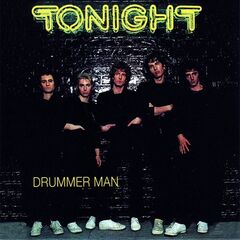 Tonight – Drummer Man (2023) (ALBUM ZIP)