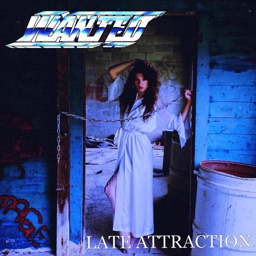 Wanted – Late Attraction (2023) (ALBUM ZIP)
