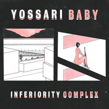Yossari Baby – Inferiority Complex (2023) (ALBUM ZIP)