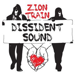 Zion Train – Dissident Sound (2023) (ALBUM ZIP)