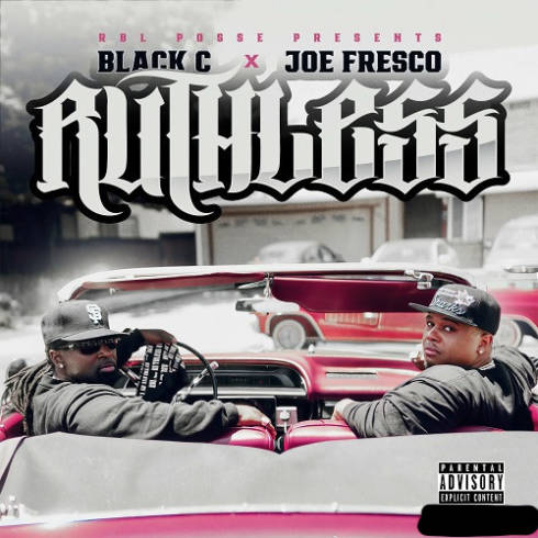 Black C &amp; Joe Fresco – Ruthless [Rbl Posse Presents] (2023) (ALBUM ZIP)