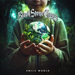 Black Stone Cherry – Smile, World (2023) (ALBUM ZIP)