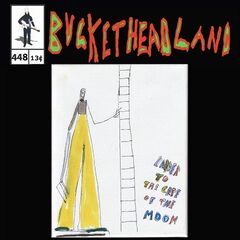 Buckethead – Live From Ladder To The Cape Of The Moon (2023) (ALBUM ZIP)