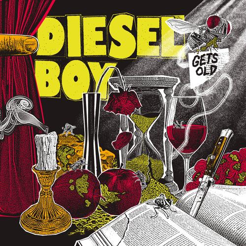 Diesel Boy – Gets Old (2023) (ALBUM ZIP)