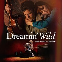 Donnie &amp; Joe Emerson – Dreamin’ Wild [Original Motion Picture Soundtrack] (2023) (ALBUM ZIP)