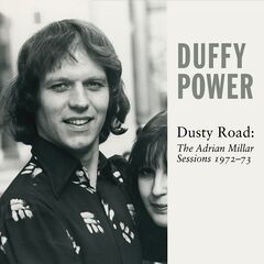 Duffy Power – Dusty Road The Adrian Millar Sessions 1972-73 (2023) (ALBUM ZIP)