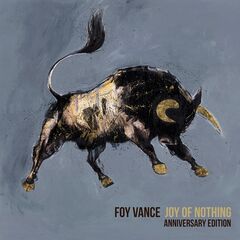 Foy Vance – Joy Of Nothing [Anniversary Edition] (2023) (ALBUM ZIP)
