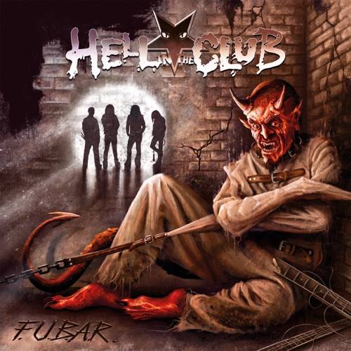 Hell In The Club – F.U.B.A.R. (2023) (ALBUM ZIP)