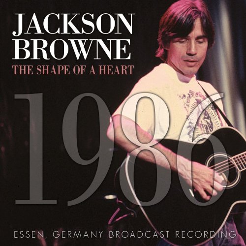 Jackson Browne – The Shape Of A Heart (2023) (ALBUM ZIP)