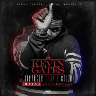 Kevin Gates – Stranger Than Fiction [10 Year Anniversary] (2023) (ALBUM ZIP)