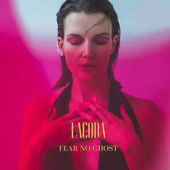 Lacoda – Fear No Ghost (2023) (ALBUM ZIP)