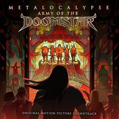 Metalocalypse: Dethklok – Army Of The Doomstar [Original Motion Picture Soundtrack] (2023) (ALBUM ZIP)