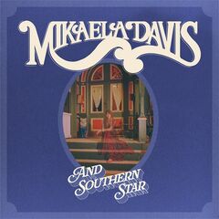 Mikaela Davis – And Southern Star (2023) (ALBUM ZIP)
