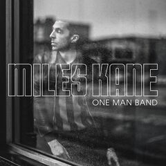 Miles Kane – One Man Band (2023) (ALBUM ZIP)