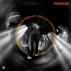 Passion – Live From Lift Creative Conference (2023) (ALBUM ZIP)