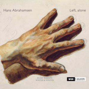 Peter Rundel – Hans Abrahamsen Left, Alone (2023) (ALBUM ZIP)