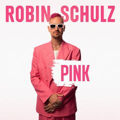 Robin Schulz – Pink (2023) (ALBUM ZIP)