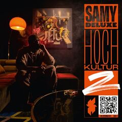Samy Deluxe – Hochkultur 2 (2023) (ALBUM ZIP)