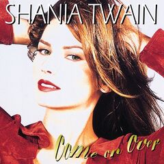 Shania Twain – Come On Over [Diamond Edition Super Deluxe] (2023) (ALBUM ZIP)