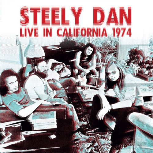 Steely Dan – Live In California 1974 (2023) (ALBUM ZIP)