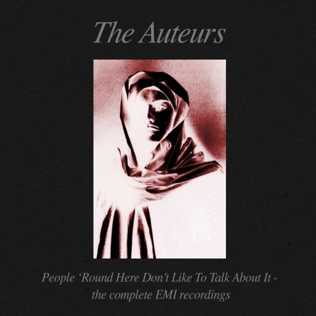 The Auteurs – People ‘Round Here Don’t Like To Talk About It The Complete Emi Recordings (2023) (ALBUM ZIP)