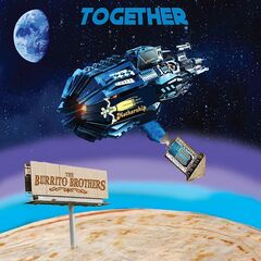 The Burrito Brothers – Together (2023) (ALBUM ZIP)