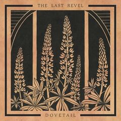 The Last Revel – Dovetail (2023) (ALBUM ZIP)