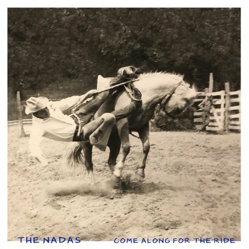 The Nadas – Come Along For The Ride (2023) (ALBUM ZIP)
