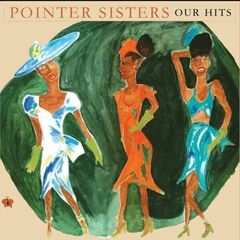 The Pointer Sisters – Our Hits [Re-Recorded Versions] (2023) (ALBUM ZIP)