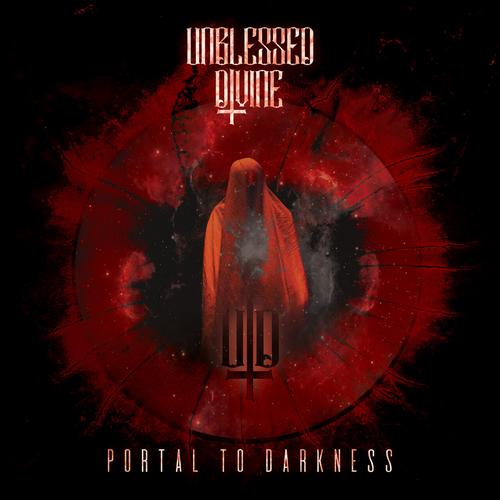 Unblessed Divine – Portal To Darkness (2023) (ALBUM ZIP)