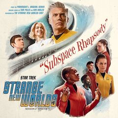 Various Artists – Star Trek Strange New Worlds Season 2 Subspace Rhapsody (2023) (ALBUM ZIP)