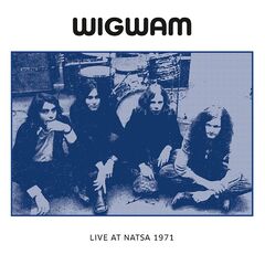 Wigwam – Live At Natsa 1971 (2023) (ALBUM ZIP)