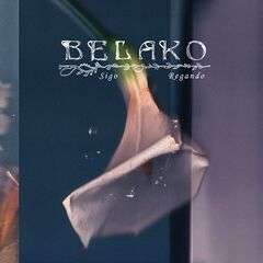 Belako – Sigo Regando (2023) (ALBUM ZIP)