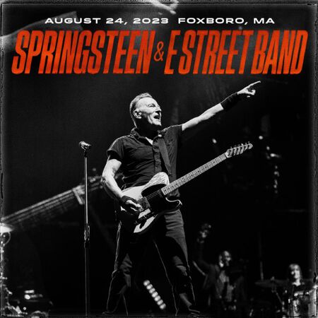 Bruce Springsteen – Gillette Stadium, Foxborough, Ma, August 24, 2023 (2023) (ALBUM ZIP)