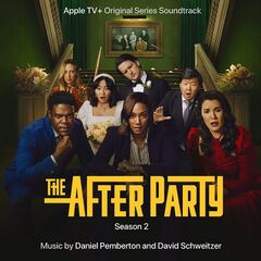 Daniel Pemberton – The Afterparty Season 2 [Apple Tv Original Series Soundtrack] (2023) (ALBUM ZIP)