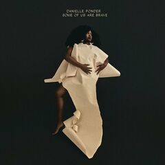 Danielle Ponder – Some Of Us Are Brave (2023) (ALBUM ZIP)