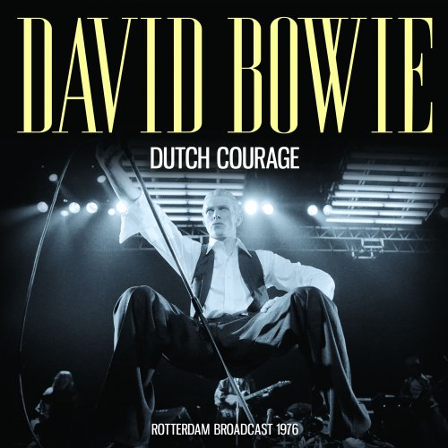 David Bowie – Dutch Courage (2023) (ALBUM ZIP)